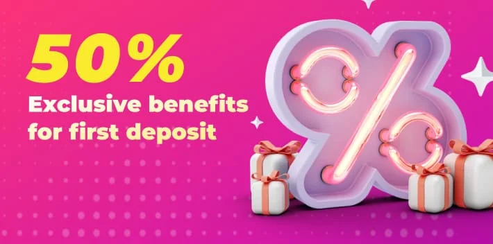 First deposit + 50% bonus